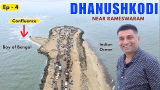 Ep4 Dhanushkodi  Ram setu, Bay of Bengal meets Indian Ocean, Near  Rameswaram | Tamil Nadu