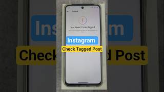 how to check tagged posts on instagram #instagram #android #techtips