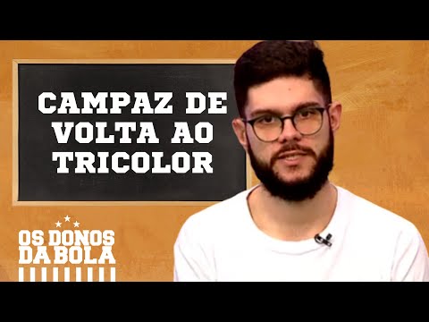 REFORÇO: Campaz de volta ao Grêmio | Os Donos da Bola RS