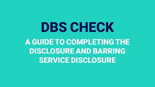 How to complete the DBS check