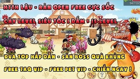 Htth lậu _ ra mắt sever mới với trái ác qủy v2 và free 2 tỷ rubi , beri