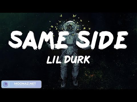 Lil Durk – Same Side (feat. Rob49) (Lyrics) | Baby Keem, Lil Durk, Lil Durk