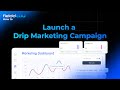How to Launch a Drip Marketing Campaign | fielddEDU