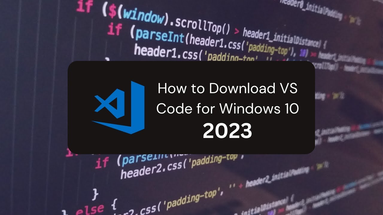 How to Download Visual Studio Code for Windows 10 - YouTube