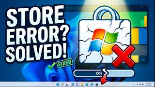 Fix Apps Not Downloading and Installing in Microsoft Store Windows 11