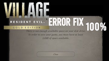 Resident Evil Village: Fout niet genoeg beschikbare ruimte op uw schijf oplossen