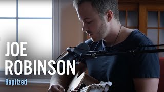 Baptized | Joe Robinson chords