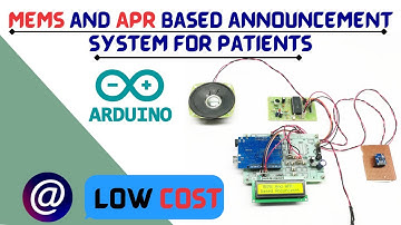 MEMS And APR Based Announcement System For Patients
