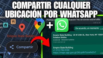 📌 Cómo COMPARTIR una UBICACIÓN de GOOGLE MAPS por WhatsApp (2023)
