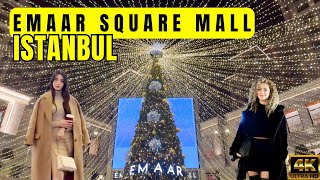 🇹🇷 Turkey İstanbul Emaar Square Mall 4K