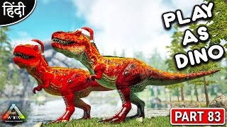 PLAY AS DINO - Playing With Anne - PLAY AS BABY LAVA REX - अभी मजा आयेगा ना बिडू - Part 83 [ Hindi ]