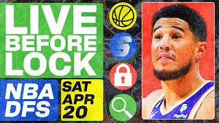NBA DFS Live Before Lock (Saturday 4/20/24) | DraftKings & FanDuel NBA Lineups