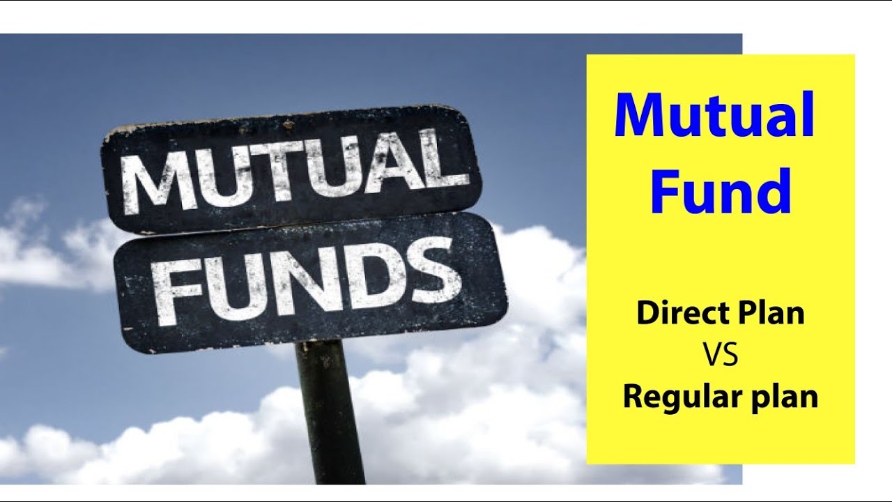 Mutual Fund | Direct Plan vs Regular Plan | How To Select | HINDI - YouTube