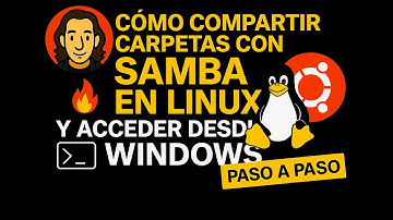 Cómo Compartir Carpetas con Samba en Linux y Acceder desde Windows | Tutorial 2025