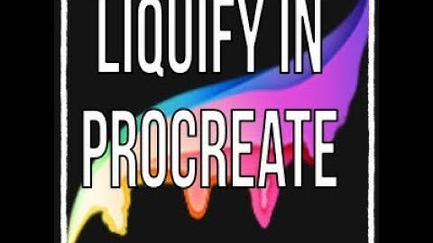 Liquify function in Procreate 4.1 update
