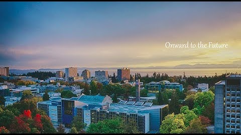 Onward to the Future Music Video (UBC Graduation Song)