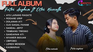 FULL ALBUM PUTRA ANGKASA FT CITRA MARCELLA-AYU LARANG RAGATE\\RODANE URIP\\SANDAL JEPIT