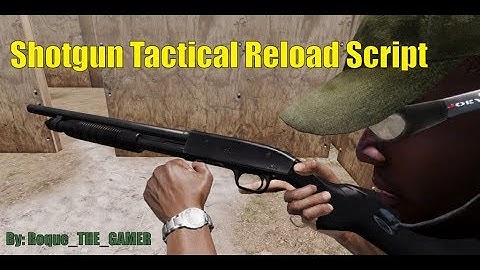 Arma 3: Shotgun Tactical Reload Script