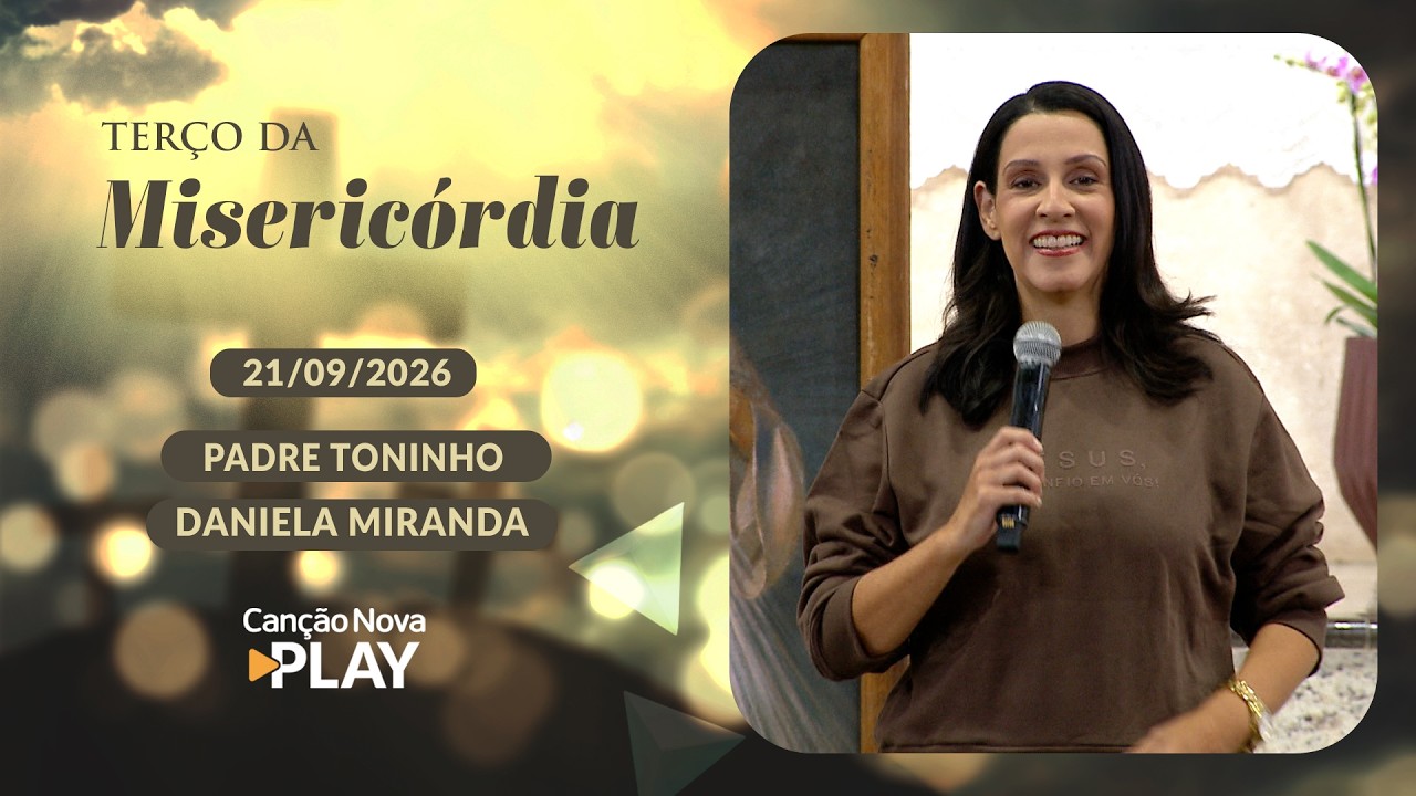 Terço da Misericórdia - 21/09/2026