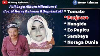 H.Herry Rahman - Full Lagu Album Milenium 6. H.Herry Rahman & Supriastuti