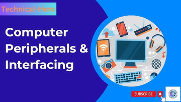 Computer Peripherals & interfacing Welcome Video