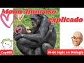 El Mono Am💖roso explicado Cap#88 #amoroso