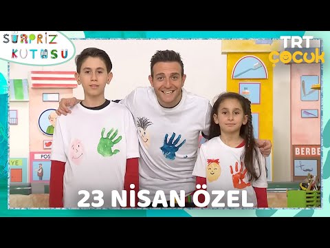 SÜRPRİZ KUTUSU / 23 NİSAN ÖZEL