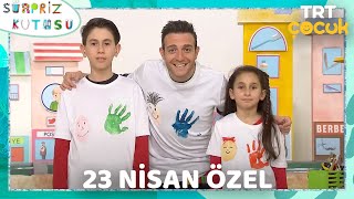 SÜRPRİZ KUTUSU / 23 NİSAN ÖZEL