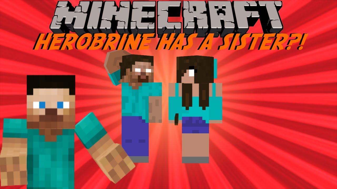 If Herobrine Had a Sister - Minecraft - YouTube.