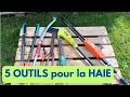 5 outils pour tailler une haie