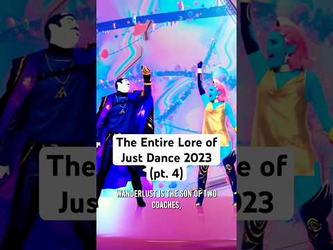 🥺 The ENTIRE Lore of Just Dance 2023 (pt. 4) #lore #justdancegame