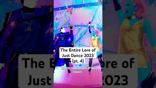 🥺 The ENTIRE Lore of Just Dance 2023 (pt. 4) #lore #justdancegame
