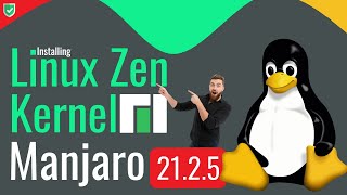 How to Install Linux Zen Kernel on Manjaro 21.2.5 | Installing Linux-Zen Kernel on Manjaro Qonos