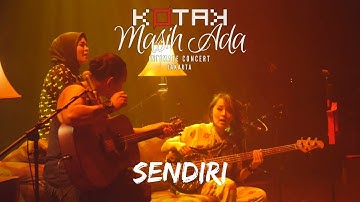 Kotak Masih Ada Intimate Concert - Sendiri