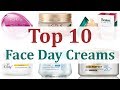 Top 10 Face Day Creams​