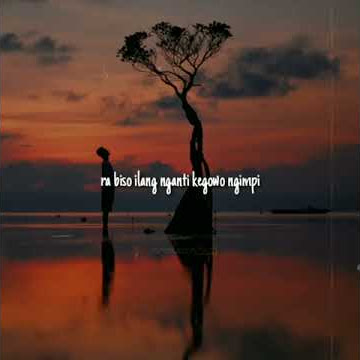 STORY WA Sumilire Angin Dalu Iki Sobat Ambyar