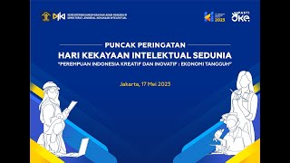 PUNCAK PERINGATAN HARI KEKAYAAN INTELEKTUAL SEDUNIA 2023