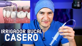 Irrigador Bucal Casero💦 | MUY ECONÓMICO y fácil de hacer | Water flosser hecho en casa.