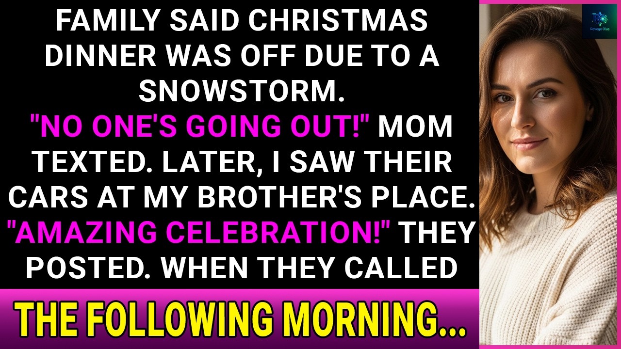 My Family Lied To Me Saying Christmas Was Off Due To Snow  When They Called Me The Next Morning