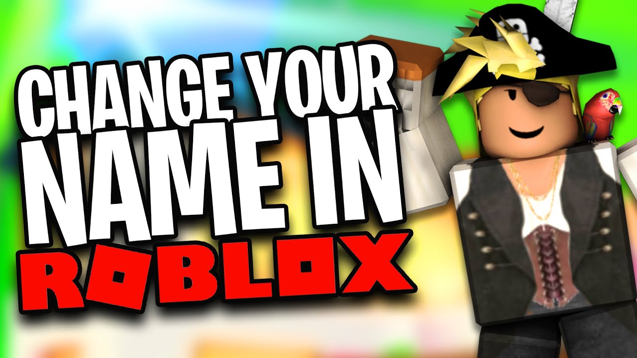 How To Change Your Name On Roblox In 2020 Youtube