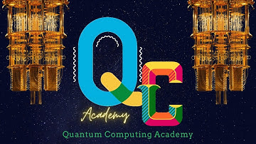 Welcome to Quantum Computing Academy