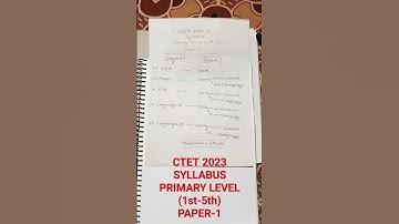 CTET SYLLABUS 2023 I PRIMARY LEVEL (1st-5th) PEPER 1st I CENTRAL TEACHER ELIGIBILITY TEST 2023