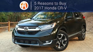2017 Honda CR-V 5 Reasons to Buy Autotrader