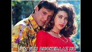 Tum Toh Dhokhebaaz Ho | Saajan Chale Sasural | Govinda | Kumar Sanu | Alka Yagnik