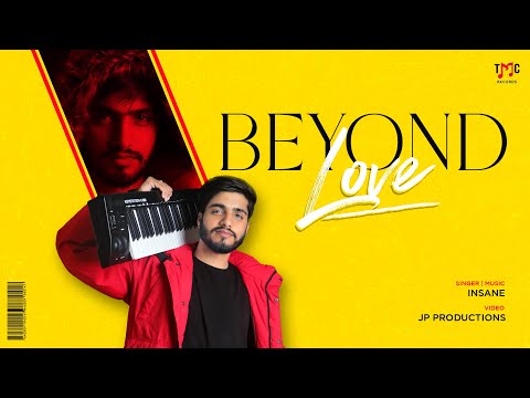 BEYOND LOVE | FIRST IMPRESSION | INSANE | TMC RECORDS | LATEST PUNJABI SONG | 2022