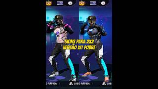 Skins Para Duo Versão Xitado Pobre Çõesff