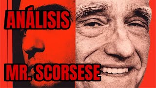 ANÁLISIS: Mr. Scorsese, una serie documental que destila cine 