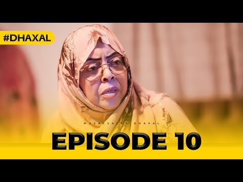 Musalsalka Dhaxal | Season 1| Xalqadda 10aad | Maxaa kuu geeyay Saadaam korkiisa? | Astaan 2024.