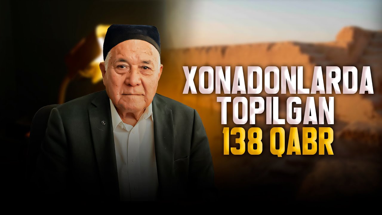 XONADONLARDA TOPILGAN 138 QABR
