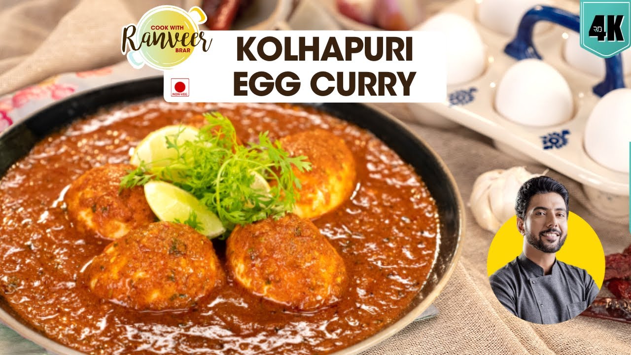 Kolhapuri Egg Curry         spicy Anda Curry   Chef Ranveer Brar